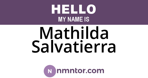 Mathilda Salvatierra