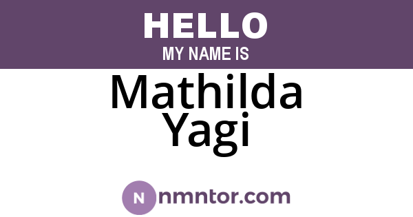 Mathilda Yagi