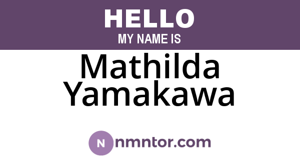 Mathilda Yamakawa