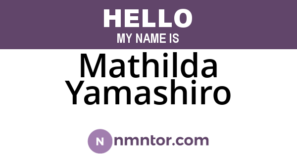 Mathilda Yamashiro