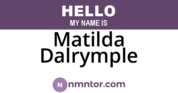 Matilda Dalrymple