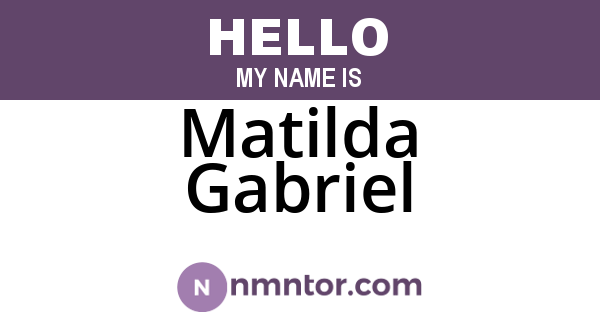 Matilda Gabriel