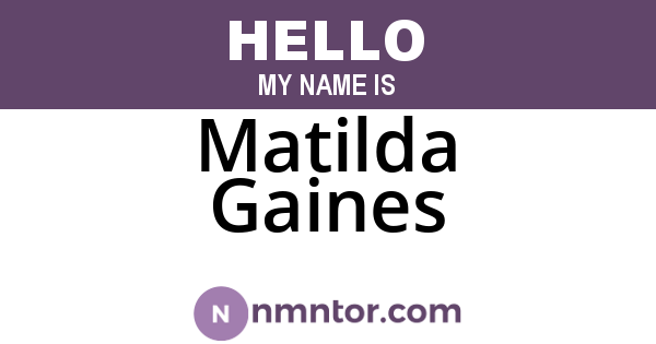 Matilda Gaines