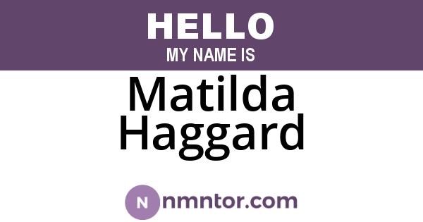 Matilda Haggard