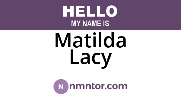 Matilda Lacy