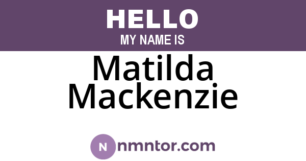 Matilda Mackenzie