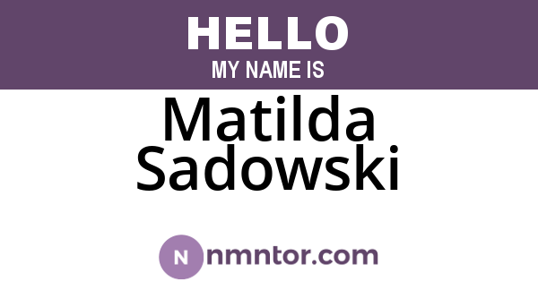 Matilda Sadowski