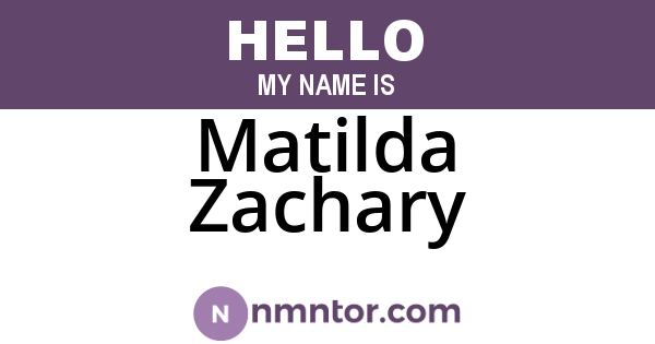 Matilda Zachary