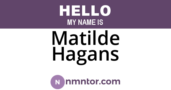 Matilde Hagans