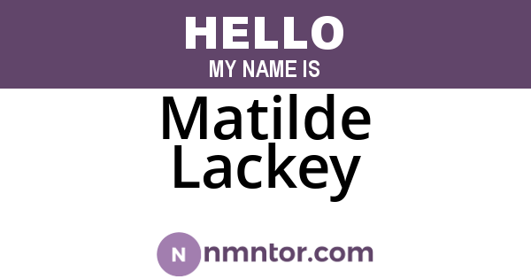 Matilde Lackey