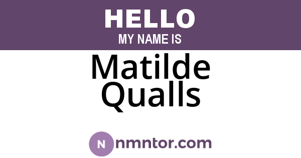 Matilde Qualls