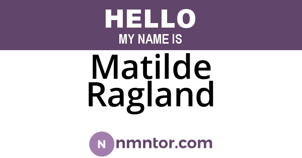 Matilde Ragland