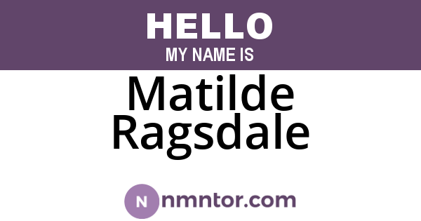 Matilde Ragsdale