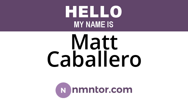 Matt Caballero