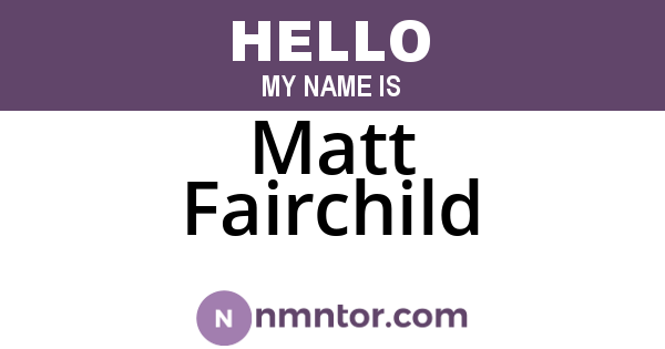 Matt Fairchild