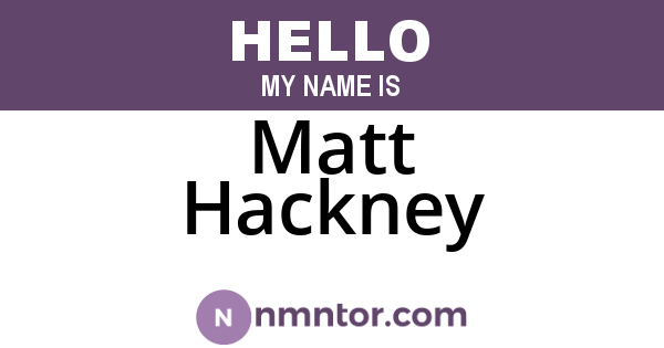 Matt Hackney