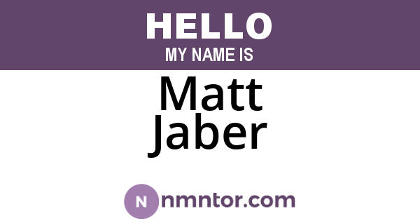Matt Jaber