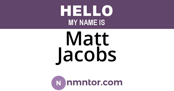 Matt Jacobs