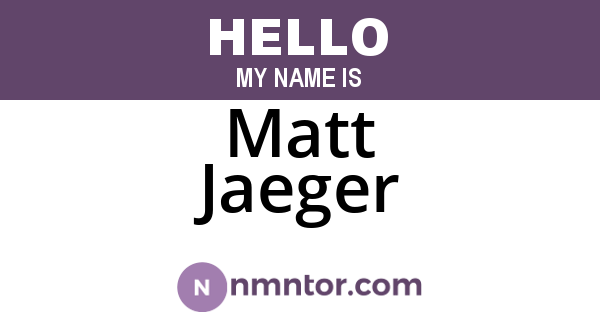 Matt Jaeger