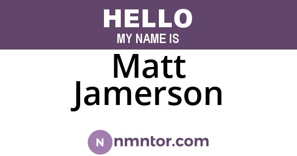Matt Jamerson