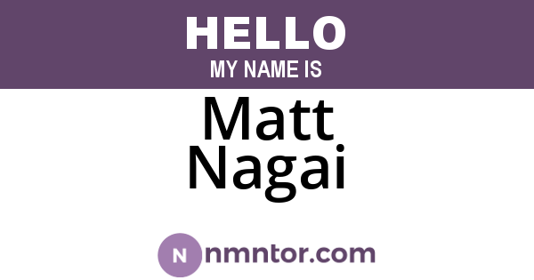 Matt Nagai