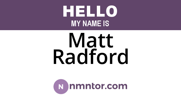 Matt Radford