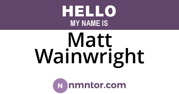 Matt Wainwright