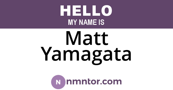 Matt Yamagata