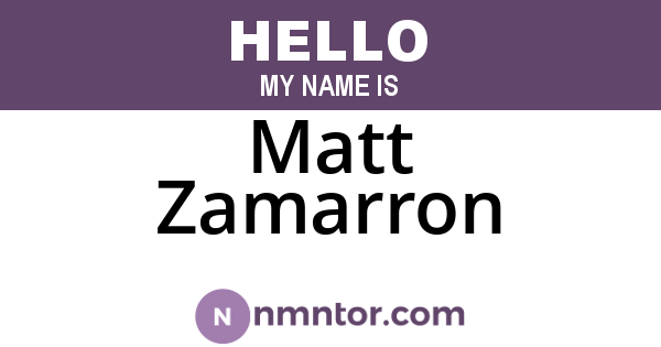 Matt Zamarron