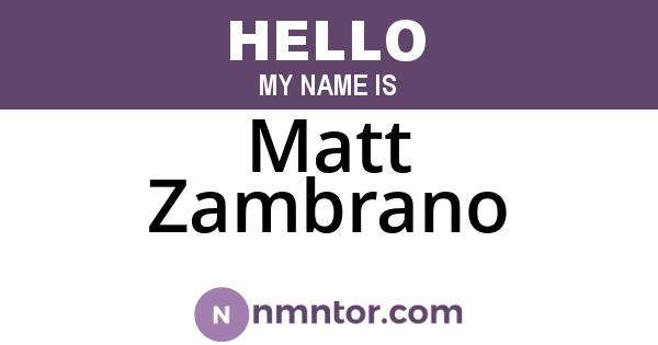Matt Zambrano