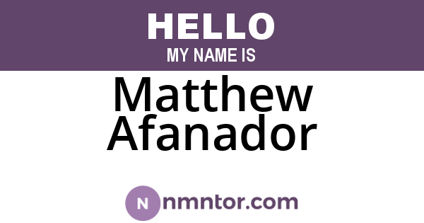 Matthew Afanador