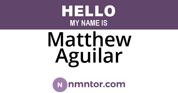 Matthew Aguilar