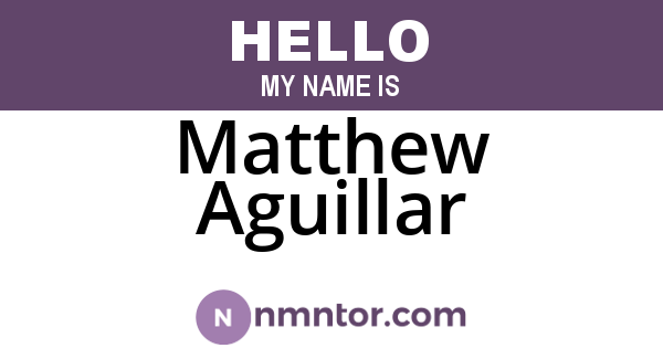 Matthew Aguillar