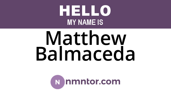 Matthew Balmaceda