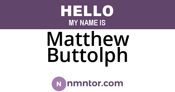 Matthew Buttolph