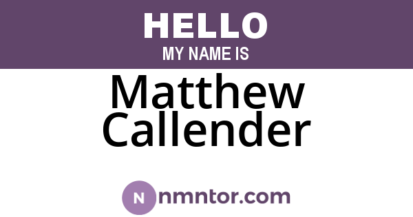 Matthew Callender