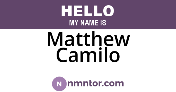 Matthew Camilo