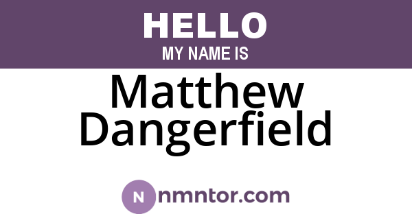Matthew Dangerfield