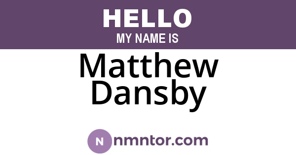 Matthew Dansby