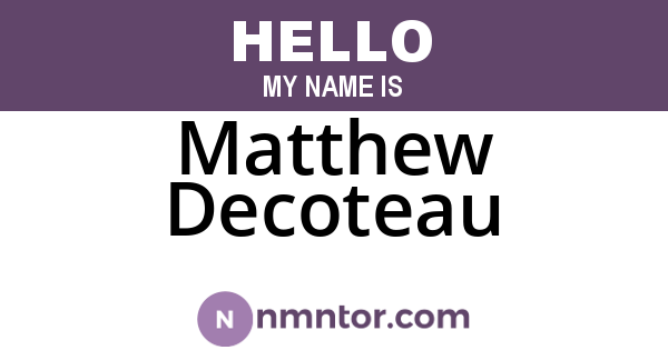Matthew Decoteau