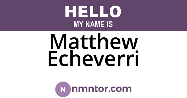 Matthew Echeverri