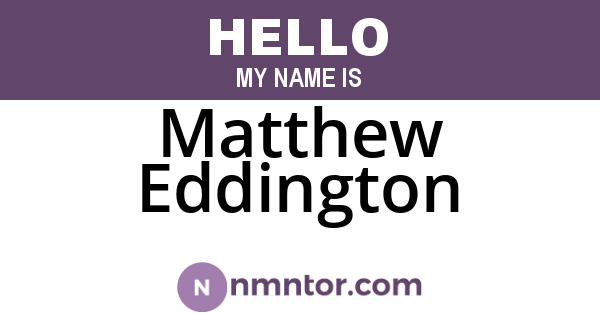Matthew Eddington