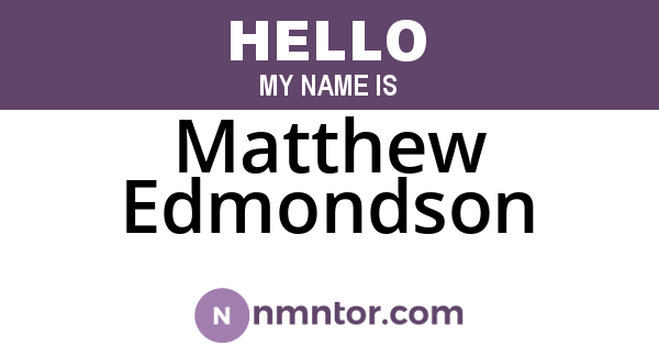 Matthew Edmondson