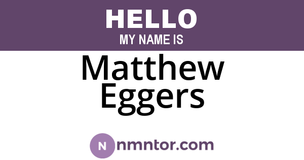 Matthew Eggers