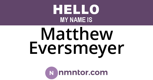 Matthew Eversmeyer