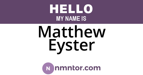 Matthew Eyster