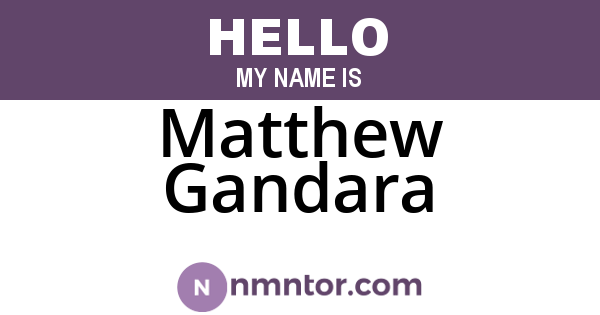 Matthew Gandara