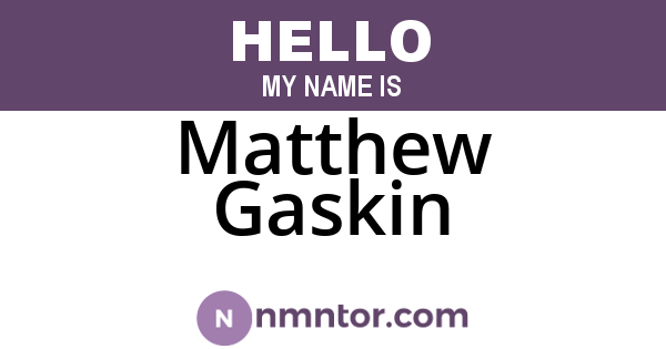 Matthew Gaskin