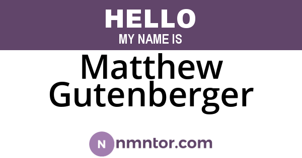 Matthew Gutenberger