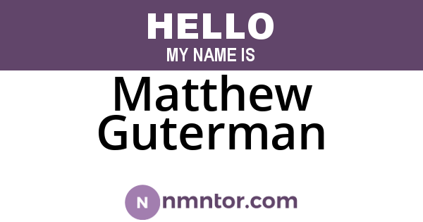 Matthew Guterman